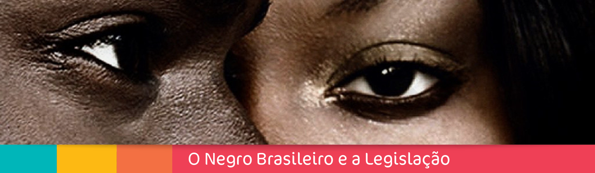 O%20negro%20brasileiro%20e%20a%20legisla%c3%a7%c3%a3o%202