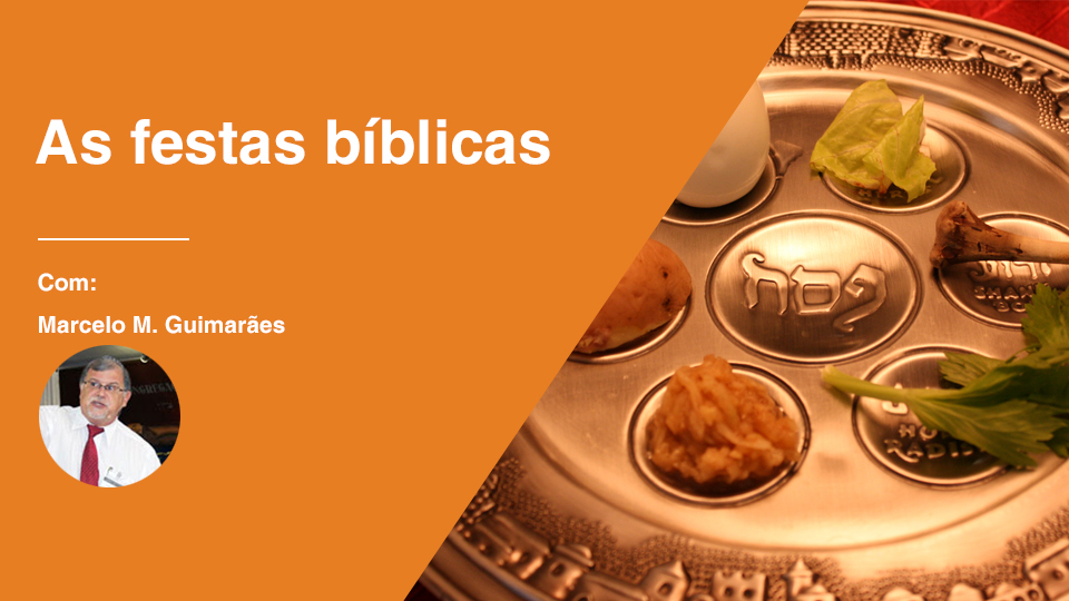 As festas biblicas