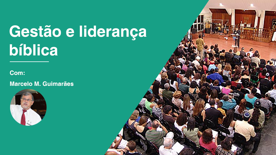Gestao e lideranca biblica