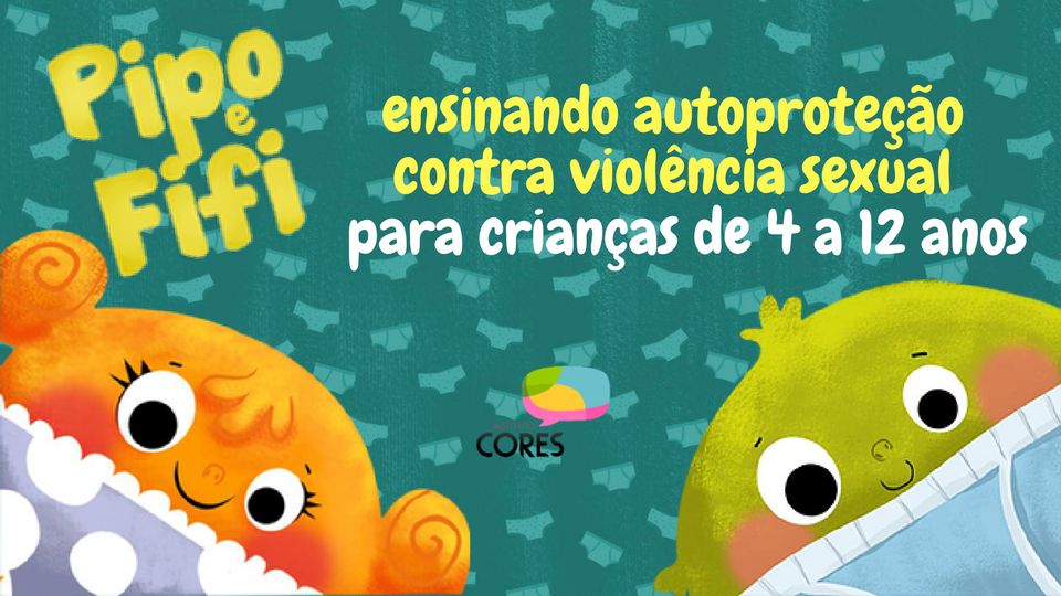 Pipo%20e%20fifi%20preven%c3%a7%c3%a3o%20de%20viol%c3%aancia%20sexual%20para%20crian%c3%a7as%20de%204%20a%2012%20anos%20 1
