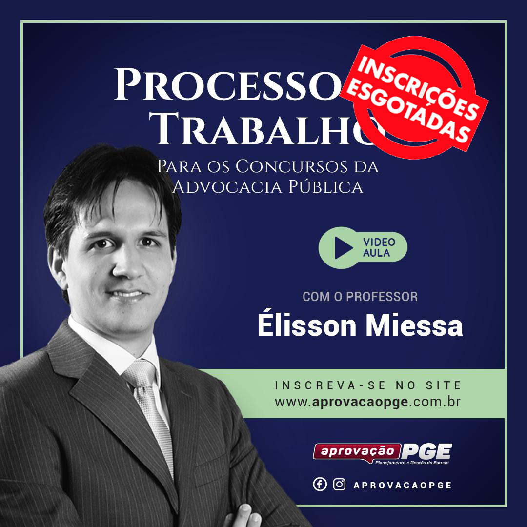 Processo do trabalho esgotado