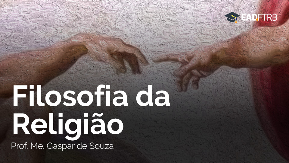 Curso Online De Filosofia Da Religião | EADFTRB